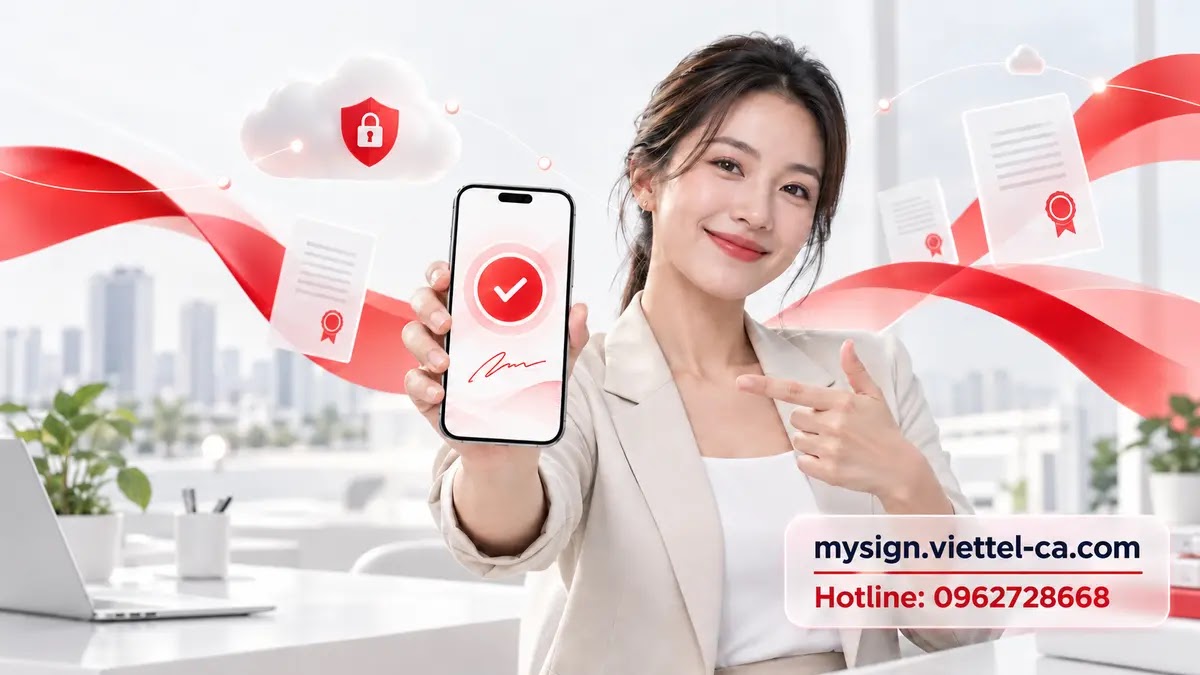 Hướng dẫn đăng ký và kích hoạt chữ ký số từ xa MySign Viettel trên điện thoại