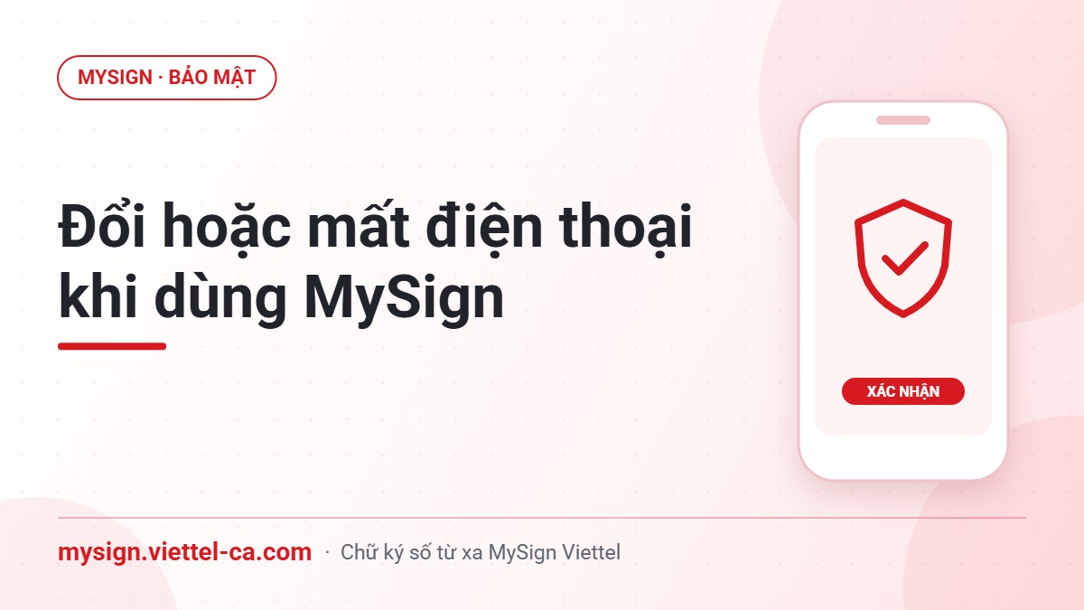 Chuyển ứng dụng MySign từ điện thoại cũ sang điện thoại mới và khóa thiết bị bị mất